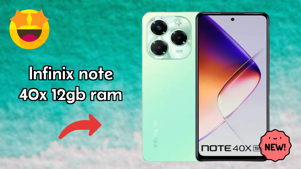 Infinix Note 40X 12GB RAM at ₹15,999 - Best Features Highlighted