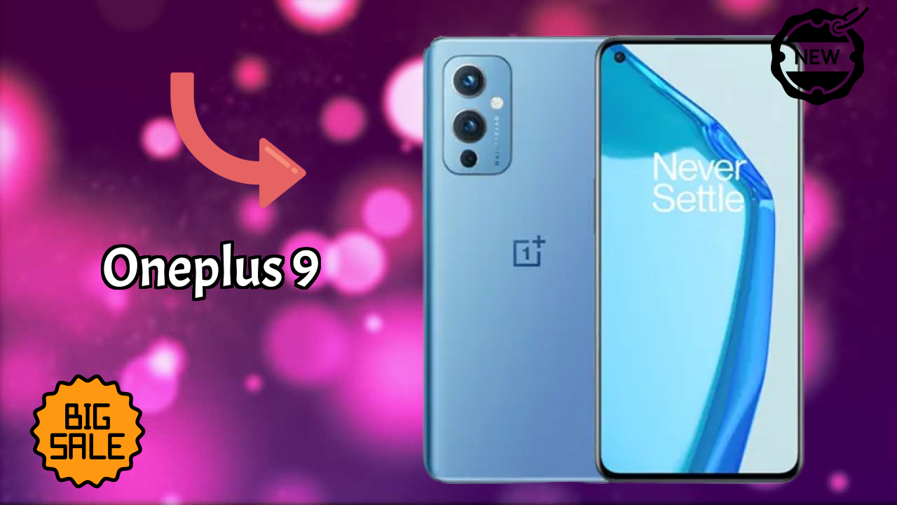 OnePlus 9 vs Competition: Detailed Compare Guide