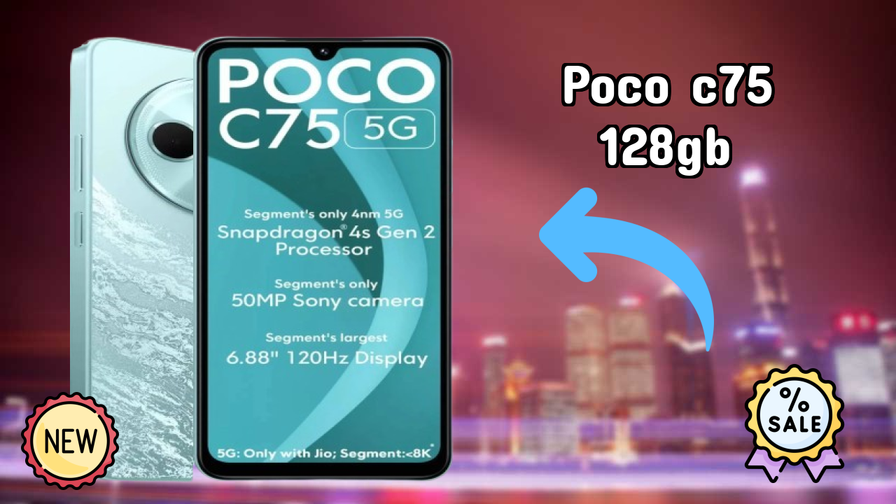 POCO C75 128GB vs Competitors: Best Budget Phone?