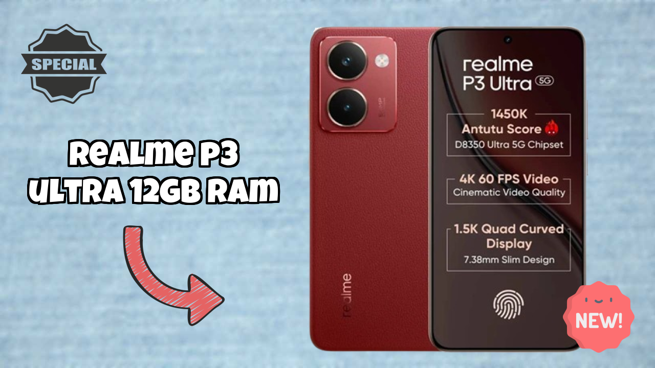 Realme P3 Ultra 12GB RAM Price Drop Alert: Now Just ₹23,999