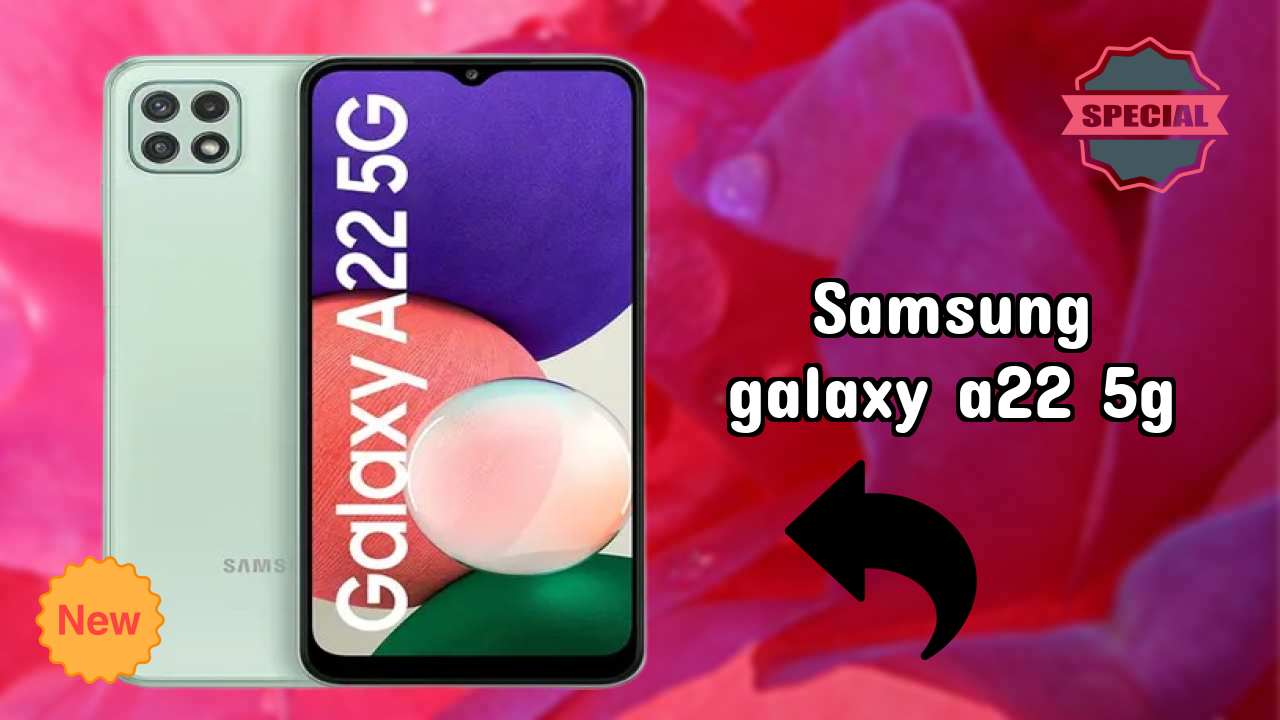 Samsung Galaxy A22 5G at ₹18,999 - Best Deal Available Now