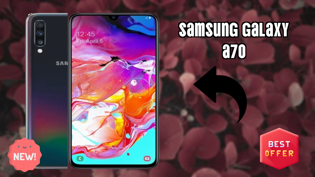 Samsung Galaxy A70 Display Analysis: Super AMOLED Quality