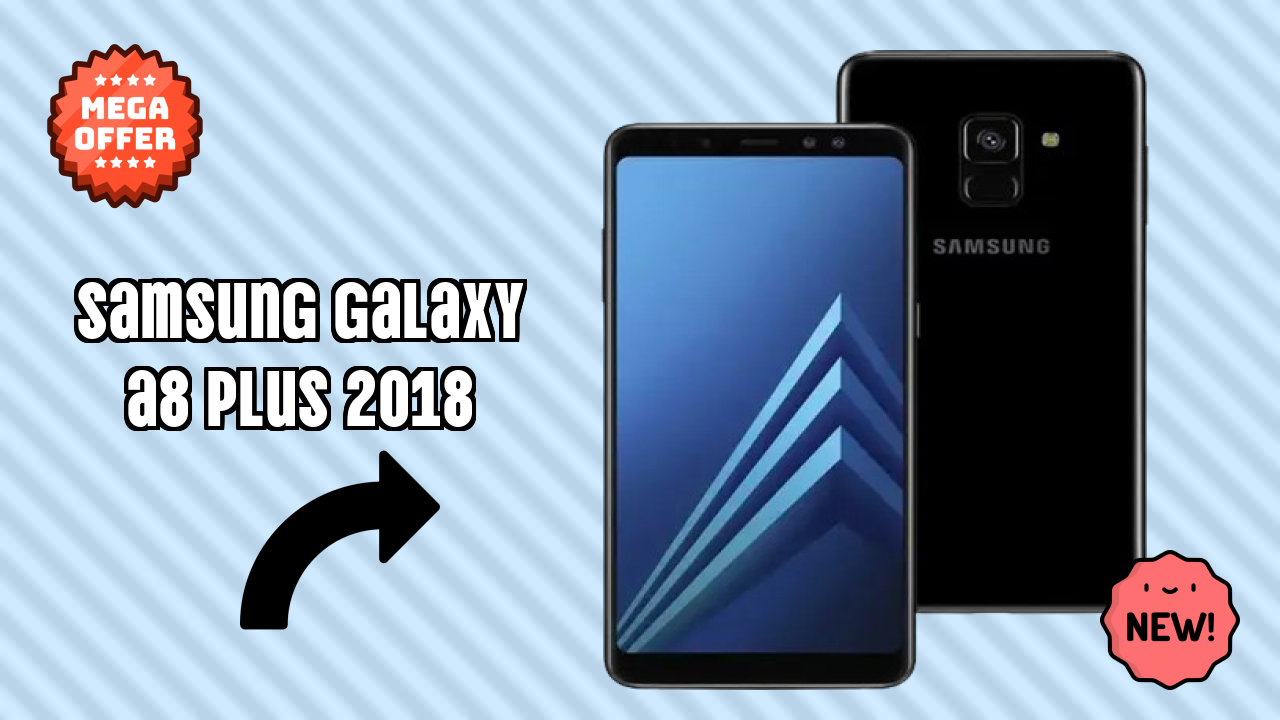 Samsung Galaxy A8 Plus 2018 Display Quality: Super AMOLED Explained