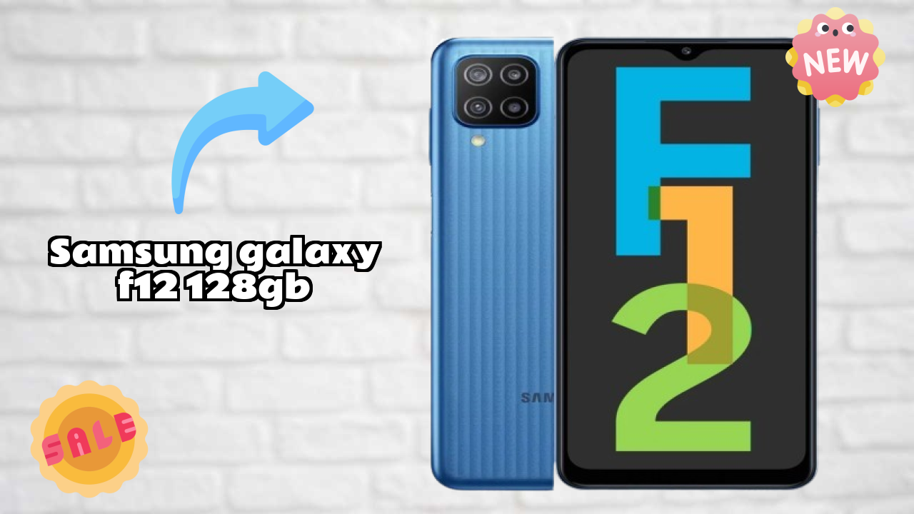 Samsung Galaxy F12 128GB vs Samsung: Which Should You Choose?
