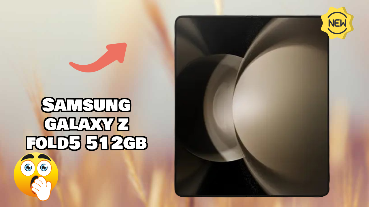 Samsung Galaxy Z Fold5 512GB vs Samsung Galaxy: Detailed Compare