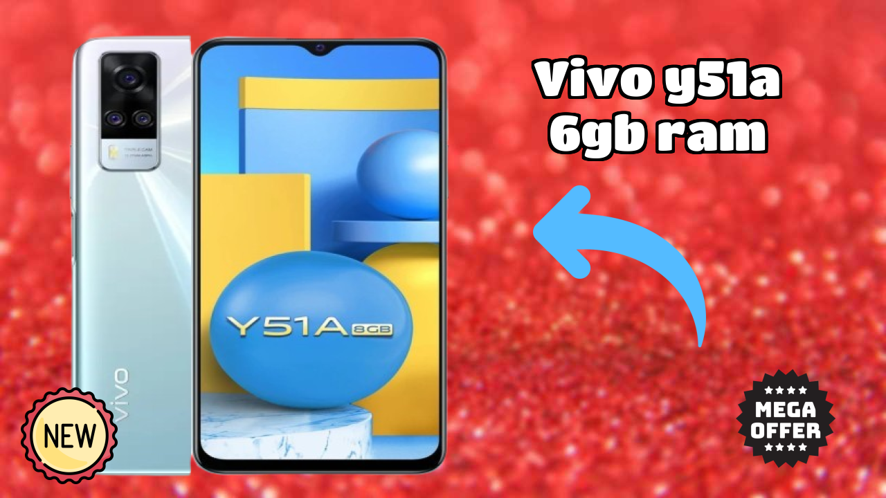Vivo Y51A 6GB RAM at ₹20,990 - Complete Buying Guide